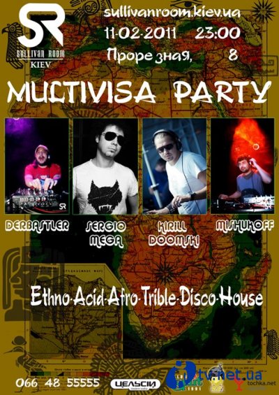    MultiVisa Party 11-    "Sullivan Room Kiev"!