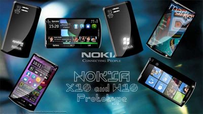  Nokia W10  Nokia X10:   Windows Phone  Symbian