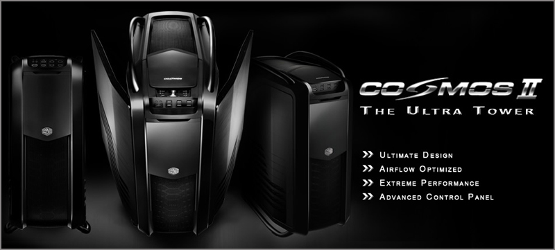 Cooler Master    COSMOS II