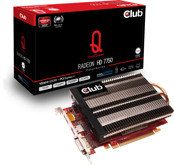 Club 3D PokerSeries Radeon HD 7750 royalQueen   