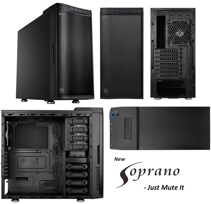 Thermaltake New Soprano: -   