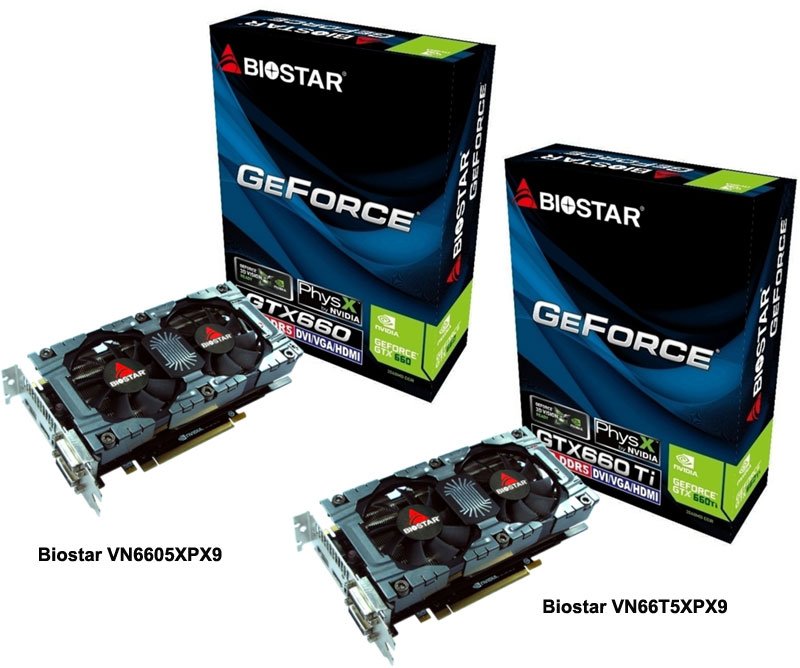 Biostar    GeForce GTX 660/660 Ti