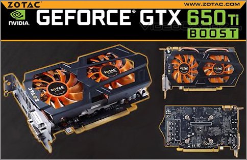  GeForce GTX 650 Ti Boost  GALAXY, MSI  ZOTAC