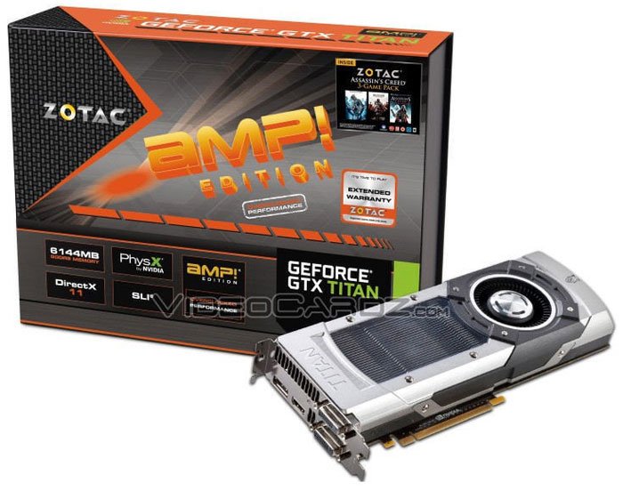 ZOTAC  GeForce GTX Titan   AMP! Edition