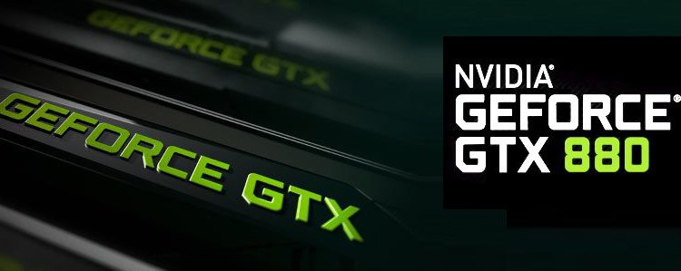      NVIDIA GeForce GTX 880